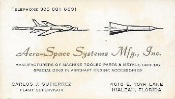 Carlos J Gutierrez Plant Supervisor Aero Space Systems 1972